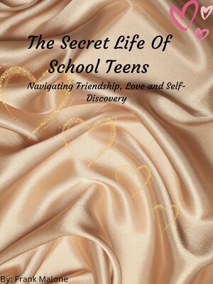 cover image of The Secret Life of School Teens